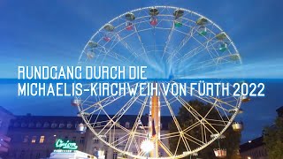 Michaelis Kirchweih Fürth Rundgang 2022 [upl. by Mihe]