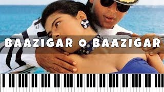 Baazigar O Baazigar Baazigar ♫  Hindi Song Notes  Piano 4 U ♫ Cover [upl. by Now45]