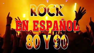 👉 MIX ROCK en ESPAÑOL de los 80 y 90 🎵🎵🎵 CLÁSICOS DE LOS 80 amp 90 Dj Suarez PUCALLPA26 [upl. by Ykcir485]