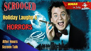 SCROOGED  Movie Review  Xmas in July Special  After Hours Screen Talk [upl. by Rhett]