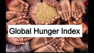 Global Hunger Index  India’s Performance Issues With Index [upl. by Walke]