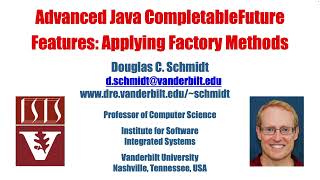 Advanced Java CompletableFuture Features Applying Factory Methods [upl. by Ashling]