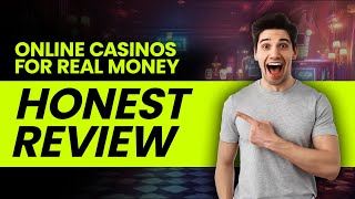 Online Casinos for Real Money  Top 5 US Sites for 2024💸 [upl. by Depoliti]