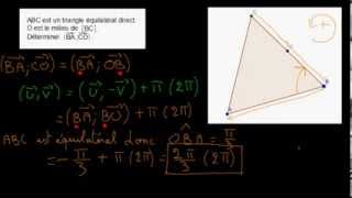 Déterminer un angle orienté dans un triangle équilatéral [upl. by Laforge]