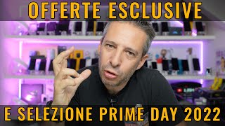 AMAZON Prime Day le MIGLIORI OFFERTE e NON SOLO [upl. by Richey]