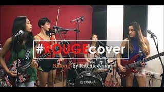 Bulong  Kitchie Nadal Rouge Cover [upl. by Pillsbury880]