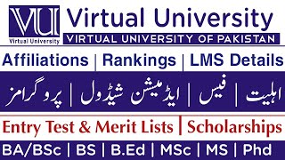 Virtual University of Pakistan VU admission  VU details  VU LMS  Ranking  programs  Fee  HEC [upl. by Atalanti]