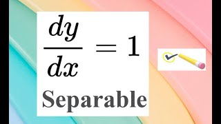 What Is a Separable ODE and Simple Example 1 [upl. by Domineca76]