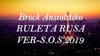 Brock Ansiolitiko  Ruleta rusa  Letra [upl. by Notnilk58]