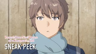 Rascal Does Not Dream of a Knapsack Kid  SNEAK PEEK CLIP [upl. by Gnav991]