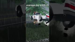 Average day in ERLC be like erlcrp erlcroblox roblox erlc erlcupdate robloxmemes [upl. by Varrian]