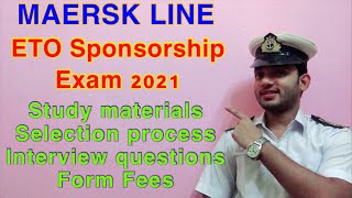 Maersk line ETO Sponsorship exam 2021  Selection process  Best Study materials  Fees [upl. by Gnap611]