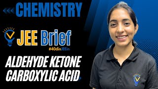 JEE Brief Aldehyde Ketones Carboxylic acid  Vora Classes 40dinJEEin jeemains jee jee2024 cbse [upl. by Einner]