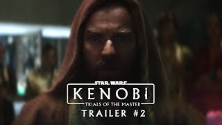 Kenobi Trials Of The Master Fanedit by PixelJoker95 Trailer 2 [upl. by Norraf74]