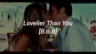 Lovelier than you BoB sub español  Just go with it [upl. by Nudnarb]