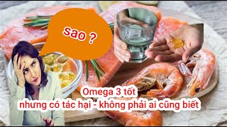 Tác hại omega 3 dùng sai cách [upl. by Luhe]