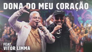 Samba de Dom Vitor Limma  Dona do Meu Coração Os Meninos da Favela vol2  Ao Vivo [upl. by Adien]