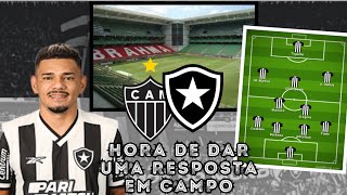 BOTAFOGO ENFRENTA o ATLÉTICO MINEIRO na ARENA INDEPENDÊNCIA na FORÇA do ELENCO [upl. by Gnal]