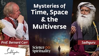 Cosmologist Bernard Carr Explores the Mysteries of the Universe with Sadhguru [upl. by Adnohsek]