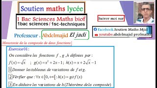 Généralités sur les fonctions Exercices corrigés Monotonie de la composée de deux fonctions1bacsm [upl. by Mirilla465]