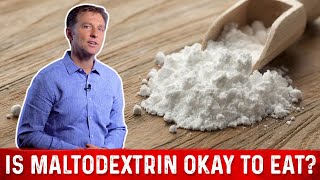 What is Maltodextrin – One of the Worst Hidden Sugars – Dr Berg on Maltodextrin Dangers [upl. by Atonsah]