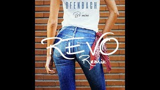 Cha Cha 31  Ofenbach  Be Mine REVO [upl. by Sillek]