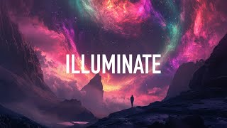 The Ascendant  Illuminate Lyrics [upl. by Atiras733]