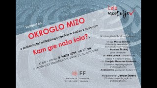 Okrogla miza Kam gre naša šola [upl. by Borg]