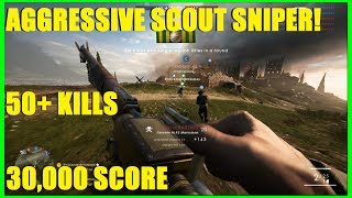 Battlefield 1  Aggressive scout sniper  50 kills and 30000 score Gewehr M95 marksman [upl. by Sible]