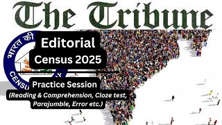 31 Oct 2024  The Tribune Editorial Practice Exercise  Census 2025 [upl. by Nameerf867]