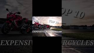 TOP 10 MOST EXPENSIVE MOTORCYCLES OF THE WORLD [upl. by Asoj]