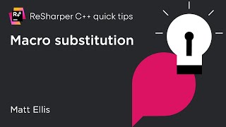 ReSharper C Quick Tips Macro Substitution [upl. by Olvan216]