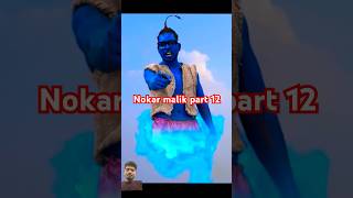 Nokar malik part 12  Aladdin  REAL FOOLS shorts comedy surajrox surajroxcomedy [upl. by Cordey]