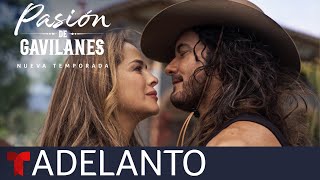 Pasión de Gavilanes nueva temporada avance calentito  Telemundo [upl. by Katina397]