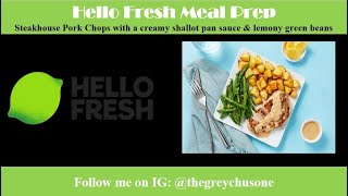 Hello Fresh Recipes  Steakhouse Pork Chops  Cooking  Meal Service [upl. by Anetsirhc23]