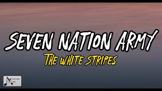 Seven Nation Army Lyric Video  The White Stripes  Mooncake Music [upl. by Hoisch]