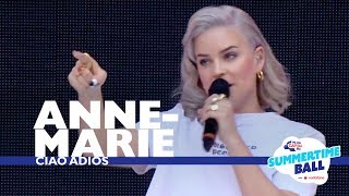 AnneMarie  Ciao Adios Live At Capital’s Summertime Ball 2017 [upl. by Ahearn]