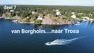 Scandinaviëreis 2024 deel 7 BorgholmTrosa vlog 139 [upl. by Verneuil]