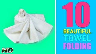 10 BEAUTIFUL TOWEL FOLDING [upl. by Errised63]