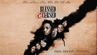 Deitrick Haddons  Blessed amp Cursed Official Movie [upl. by Edia]