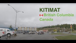 KITIMAT BC British Columbia Canada  Walking Tour of Downtown [upl. by Nevaeh721]