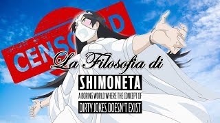 La Filosofia di Shimoneta [upl. by Falk]