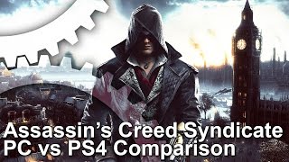 Assassins Creed Syndicate PC vs PS4 Syndicate vs Unity Comparison [upl. by Asante]