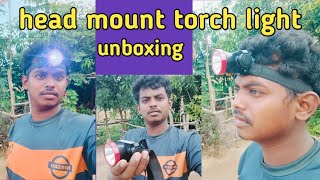 head mount torch light unboxing torchlight headlight [upl. by Divadnoj825]