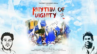 RHYTHM OF DIGNITY  FRATERNITY MOVEMENT KERALA [upl. by Meara]