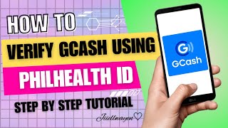 HOW TO VERIFY GCASH USING PHILHEALTH ID  FULLY VERIFY GCASH USING PHILHEALTH ID  JIIELWAYEN [upl. by Cristie]