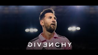 Lionel Messi  GIVENCHY DUKI [upl. by Edelson]