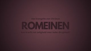 Romeinen 11 deel 1  Paulus een dienstknecht van Jezus Christus [upl. by Daney]