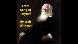 quotI Celebrate Myselfquot Walt Whitman  American Literature poem quotI celebrate myself and sing myselfquot [upl. by Attelrahs]