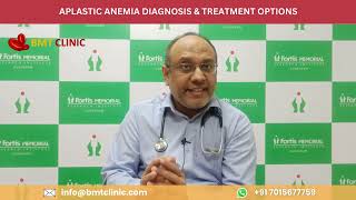 Understanding Aplastic Anemia Diagnosis amp Treatment Options with Dr Rahul Bhargava [upl. by Adiraf]